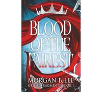 Blood of the Fairest