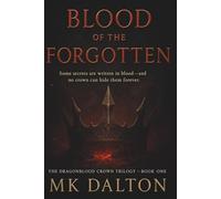 Blood of the Forgotten: Book 1