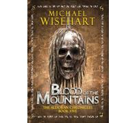 Blood of the Mountains: An Epic Fantasy Adventure