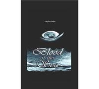 Blood of the Sea - Rafael Campos - Amazon Digital Services LLC KDP - Livre en Anglais Rafael CamposRafael Campos (Auteur)