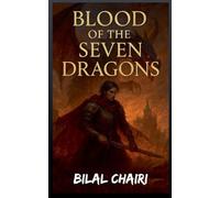 Blood of the Seven Dragons