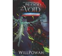 Blood of the Void: The Splintered Five Saga: A LitRPG Isekai Adventure
