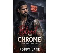 Blood on Chrome: A Dark Biker Serial Romance