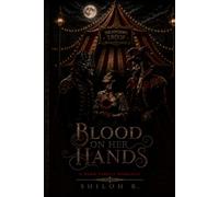 Blood On Her Hands: The Kingdoms Troop Duology Book One