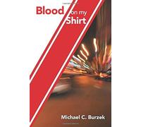 Blood On My Shirt
