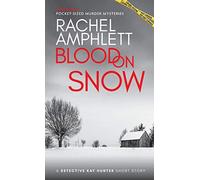 Blood On Snow