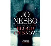 Blood on Snow by Jo Nesbo & Translated by Neil Smith Jo Nesbo Translated by Neil Smith (Auteur)