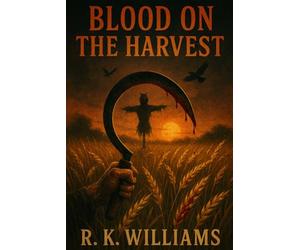 Blood on the Harvest