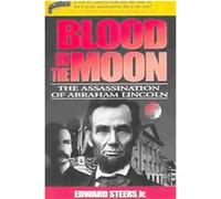 Blood on the Moon Edward Steers (Auteur)
