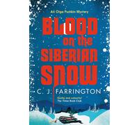 Blood On The Siberian Snow