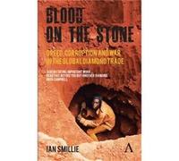 Blood on the Stone by Ian Smillie Ian Smillie (Auteur)