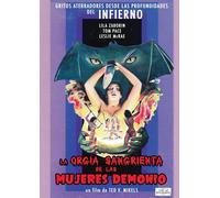 Blood Orgy Of The She-Devils / La Orgía Sangrienta De Las Mujeres Demonio