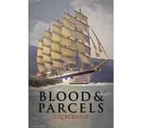 Blood & Parcels - T. Q. Bernier - Palmetto Publishing - ebook (ePub) - Livre