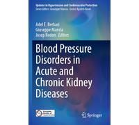 Blood Pressure Disorders in Acute and Chronic Kidney Diseases