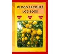 Blood Pressure Log Book: daily bp tracker ,health journal , medication , doctor notes , large print , monitor blood pressure at home