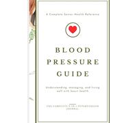 Blood Pressure Log Book for Seniors: 90-Day Large Print Tracker with Daily Medication Log, Symptom Notes and Weekly Doctor Summary - The Complete 3-in-1 Hypertension Journal
