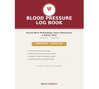 Blood Pressure Log Book for Seniors: A 90-Day Journal to Record AM & PM Readings, Pulse, Medications & Doctor Visits | Large Print Blood Pressure Tracker for Seniors