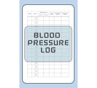 Blood Pressure Log: Undated, Clean & Simple Tracker for Daily Readings, Heart Rate and Notes