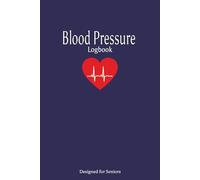 Blood Pressure Logbook: Track Your Health, One Beat at a Time | 6x9 inches, 100 Pages | Travel Size, Easy to Carry