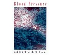 Blood Pressure Sandra M. Gilbert (Auteur)