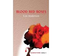 Blood Red Roses
