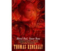 Blood Red, Sister Rose