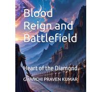 Blood Reign and Battlefield : Heart of the Diamond