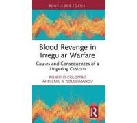 Blood Revenge In Irregular Warfare