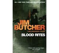 Blood Rites: The Dresden Files, Book Six: 6 (Paperback) Jim Butcher, (Auteur)