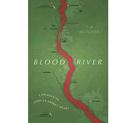Blood River: A Journey to Africa's Broken Heart (Vintage Voyages)