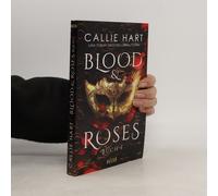 Blood & Roses - Buch 1