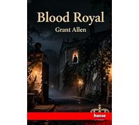 Blood Royal