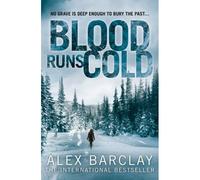 Blood Runs Cold