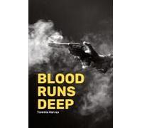 Blood Runs Deep