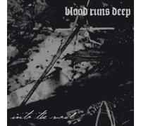Blood Runs Deep - Into The Void [Import]