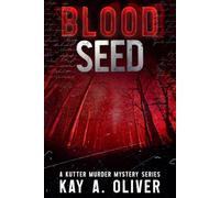 Blood Seed: Born Flawed. Reborn In Blood.