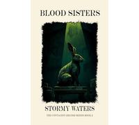 Blood Sisters: A dystopian novel
