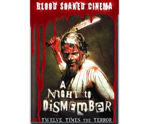Blood Soaked Cinema: Night to Dismember [Import USA Zone 1]