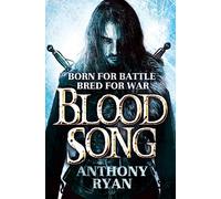 Blood Song: Book 1 of Raven's Shadow