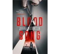 Blood Song by Johana Gustawsson Unknown (Auteur)