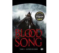 Blood Song, T1 : La Voix du sang