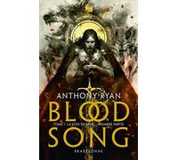 Blood Song, T1 : La Voix du sang - première partie