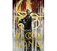 Blood Song, T2 : La Voix du sang - deuxième partie - Anthony Ryan - Bragelonne - Poche - Roman
