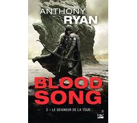 Blood Song, T2 : Le Seigneur de la tour
