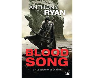 Blood Song, T2 : Le Seigneur de la tour