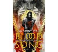 Blood Song, T4 : Le Seigneur de la tour - deuxième partie - Anthony Ryan - Bragelonne - Poche - Roman