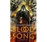 Blood Song Tome 5 - La Reine De Feu - Première Partie