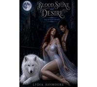 Blood, Stone & Desire: The Hunger Begins