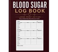 Blood Sugar Log Book Large Print: Daily Glucose Tracker | Before & After Meals | 8.5 x 11: Large Print Diabetes Journal with Spacious Layout for ... Medication, Daily Meals, and Weekly Progress