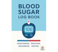 Blood Sugar Log Book: Pocket Size: 2-Year Blood Sugar Level Tracker for Type 1 & Type 2 Diabetics (Small 4 x 6 Inches - 110 Pages) Easy-to-Read print.